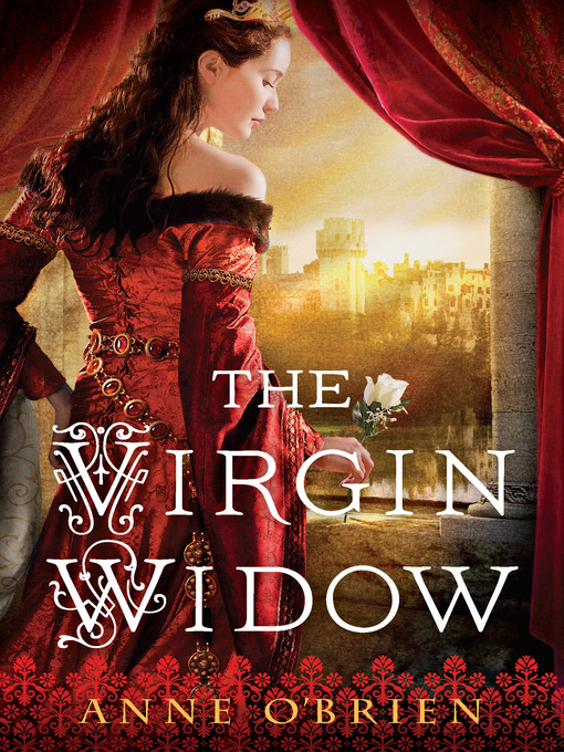 Title details for The Virgin Widow by Anne O'Brien - Available